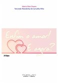Enfim O Amor! E Agora? (eBook, PDF)