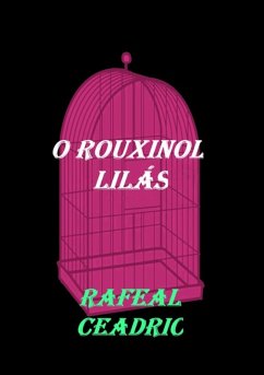 Cover O Rouxinol Lilás (eBook, ePUB)