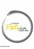 Nossa Pátria, Nossa Obra (eBook, ePUB)