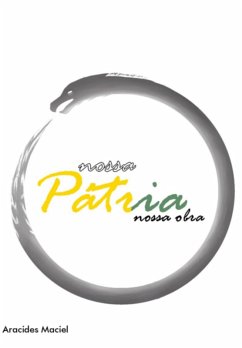 Cover Nossa Pátria, Nossa Obra (eBook, ePUB)