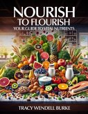 Nourish to Flourish Nourish to Flourish