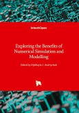 Exploring the Benefits of Numerical Simulation and Modelling Exploring the Benefits of Numerical Simulation and Modelling