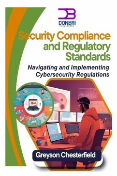 Security Compliance and Regulatory Standards - Chesterfield, Greyson