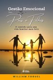 Gestão Emocional Para Pais E Filhos (eBook, PDF)