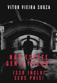 Não Escute Gente Velha! (eBook, ePUB)