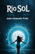 Rio Sol - Uma História De Fé! (eBook,... - Bild 1