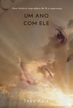 Cover Um Ano Com Ele (eBook, ePUB)
