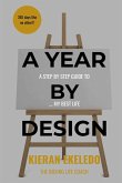 A Year by Design A Year by Design