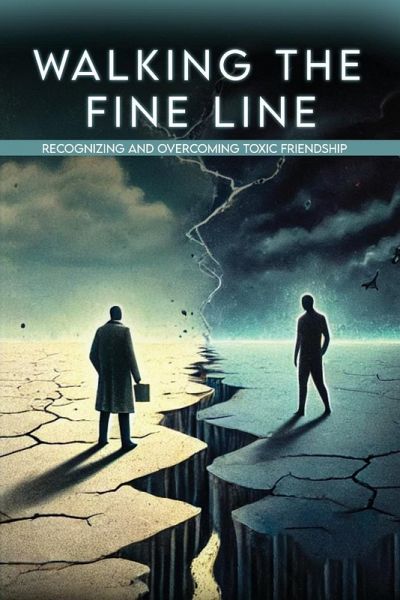 WALKING THE FINE LINE WALKING THE FINE LINE