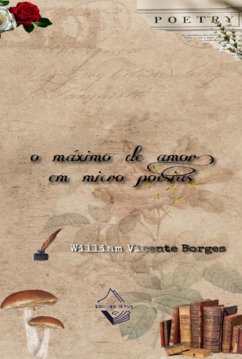 Cover O Máximo Do Amor Em Micro Poesias (eBook, PDF)