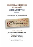 Ordem Das Virtudes (em Português), Ordo Virtutum (latine) (eBook, ePUB)
