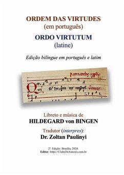 Ordem Das Virtudes (em Português), Ordo Virtutum (latine) (eBook, ePUB) Cover Ordem Das Virtudes (em Português), Ordo Virtutum (latine) (eBook, ePUB)