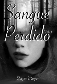 Sangue Perdido (eBook, PDF) - Marques, Dayane