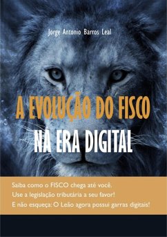 Cover A Evolução Do Fisco Na Era Digital (eBook, PDF)