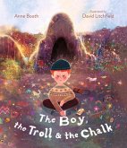 The Boy, the Troll, and the Chalk The Boy, the Troll, and the Chalk