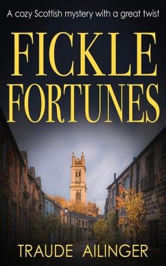 Fickle Fortunes - Ailinger, Traude