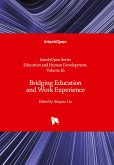 Bridging Education and Work Experience Bridging Education and Work Experience