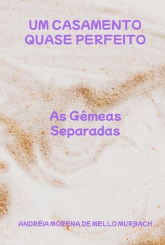Cover Um Casamento Quase Perfeito (eBook, ePUB)