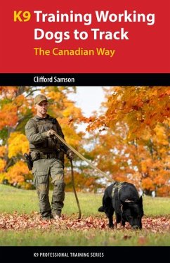 Cover Training Working Dogs to Track