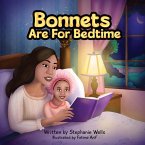 Bonnets Are For Bedtime