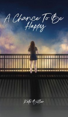 A Chance To Be Happy - Butler, Kate