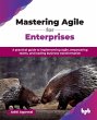 Mastering Agile for Enterprises - Bild 1