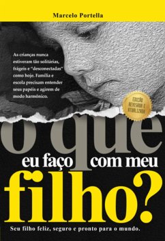 Cover O Que Eu Faço Com Meu Filho? (eBook, ePUB)