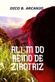 Além Do Reino De Zirotriz (eBook, ePUB)