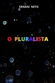 O Pluralista (eBook, ePUB)