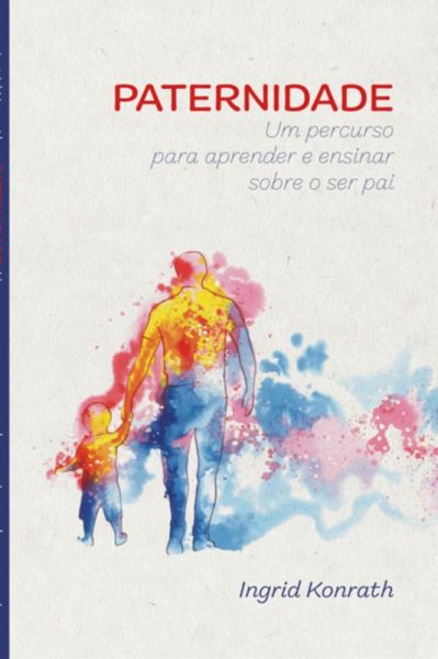 Paternidade (eBook, ePUB) Paternidade (eBook, ePUB)