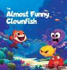 The Almost Funny Clownfish - Bild 1