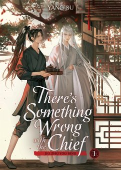 Cover There's Something Wrong with the Chief: Du Zhu You Bing (Novel) Vol. 1