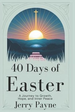 40 Days of Easter - Payne, Jerry