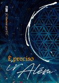 É Preciso Ir Além (eBook, ePUB)