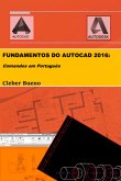 Fundamentos Do Autocad 2016 (eBook, ePUB)