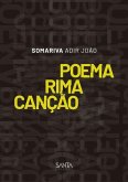Poema Rima Canção (eBook, ePUB) Poema Rima Canção (eBook, ePUB)