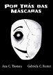 Por Trás Das Máscaras (eBook, ePUB) - Bild 1