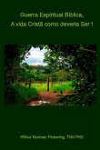 Guerra Espiritual Bíblica (eBook, PDF) Guerra Espiritual Bíblica (eBook, PDF)