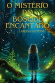 O Mistério Do Bosque Encantado (eBook, PDF)