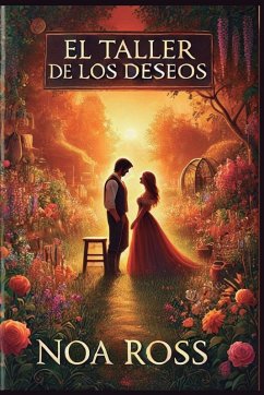 El taller de los deseos - Ross, Noa El taller de los deseos - Ross, Noa