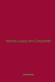 Versos Lusos Em Crescendo (eBook, ePUB)