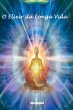 O Elixir Da Longa Vida (eBook, ePUB) - Bild 1