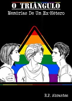 O Triângulo (eBook, ePUB) - Abrantes, R. p.