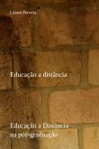Educação A Distância Na Pós-graduação (eBook, ePUB) Educação A Distância Na Pós-graduação (eBook, ePUB)
