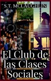 El Club de las Clases Sociales