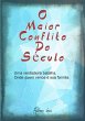 O Maior Conflito Do Século (eBook, PDF) - Bild 1