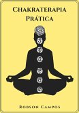 Chakraterapia Prática (eBook, PDF)
