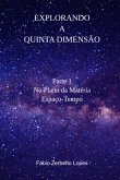 Explorando A Quinta Dimensão (eBook, ePUB)