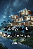 O Mistério Da Casa Dos Alves (eBook, PDF)
