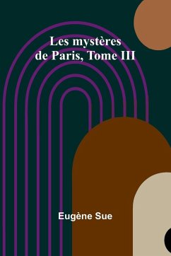 Cover Les mystères de Paris, Tome III
